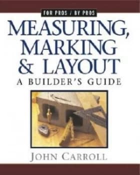 Measuring Marking and Layout by John Carroll Book