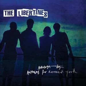 The Libertines Anthems For Doomed Youth CD