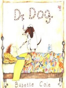 Dr. Dog by Babette Cole Paperback
