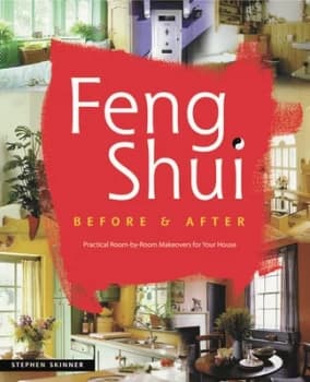 Feng Shui Before & After by Stephen Skinner