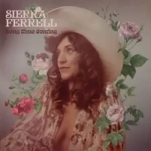 Long Time Coming by Sierra Ferrell CD Album
