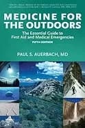 medicine for the outdoors the essential guide to first aid and medical emer