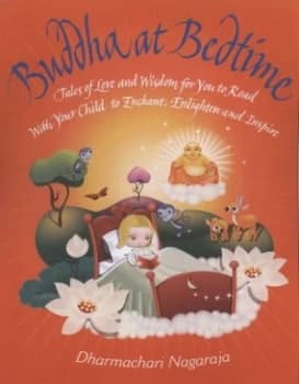 Buddha at Bedtime by Dharmachari Nagaraja Paperback