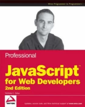 Professional Javascript for Web Developers by Nicholas C. Zakas Paperback