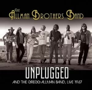 Unplugged And the Gregg Allman Band Live 1987 by The Allman Brothers Band CD Album