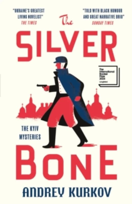 The Silver Bone : Longlisted for the International Booker Prize 2024 Paperback / softback
