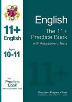 11+ English Practice Book with Assessment Tests ages 10-11 Hardback