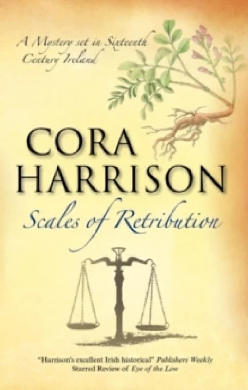 Scales of Retribution. Hardback. By Cora Harrison Books