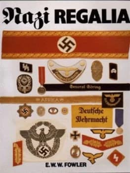 Nazi Regalia by E. W. W Fowler Hardback