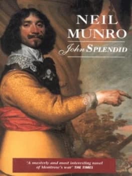 John Splendid by N. G Munro Book