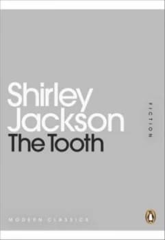The Tooth by Shirley Jackson Paperback
