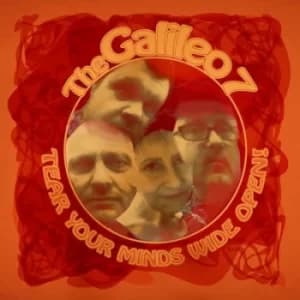 Tear Your Minds Wide Open by The Galileo 7 Vinyl Album
