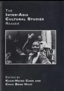 The Inter-Asia Cultural Studies Reader