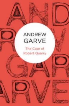 The Case of Robert Quarry by Andrew Garve Paperback