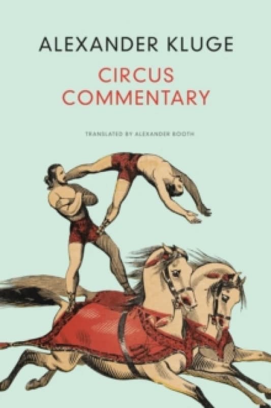Circus Commentary Hardback