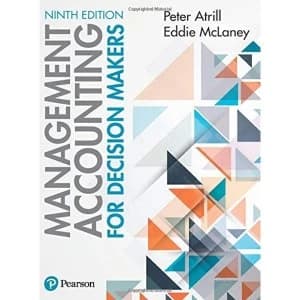 Management Accounting for Decision Makers 9th edition Paperback / softback 2018