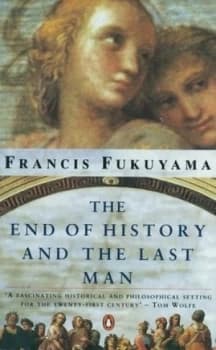 The End of History and the Last Man by Francis Fukuyama Paperback