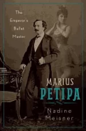 marius petipa the emperors ballet master