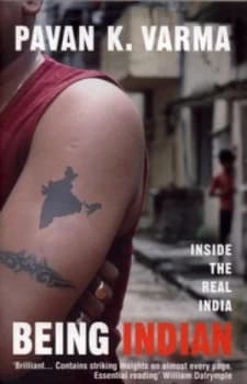 Being Indian by Pavan Varma Book