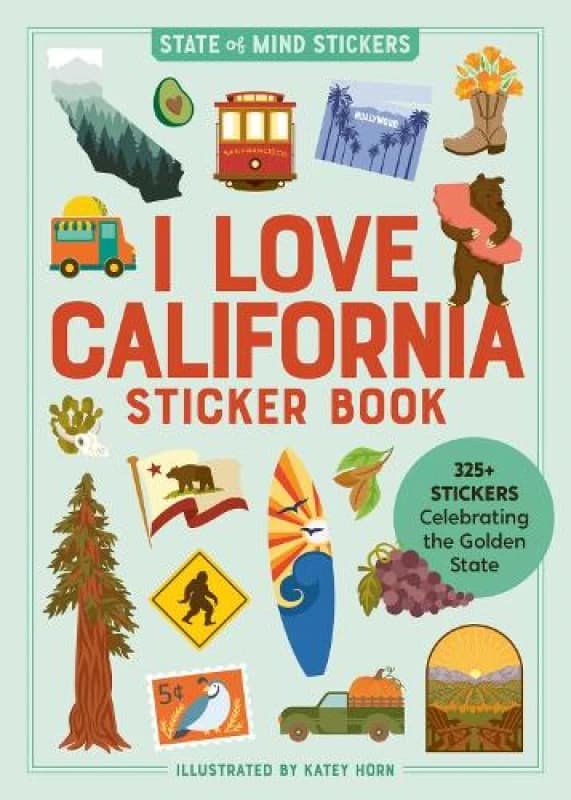 I Love California Sticker Book : 325+ Stickers Celebrating the Golden State Paperback / softback