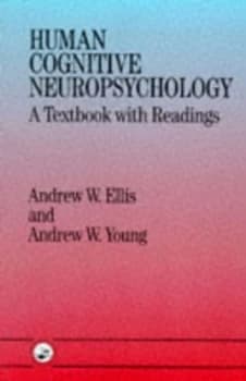 Human Cognitive Neuropsychology by Andrew W. Ellis Paperback
