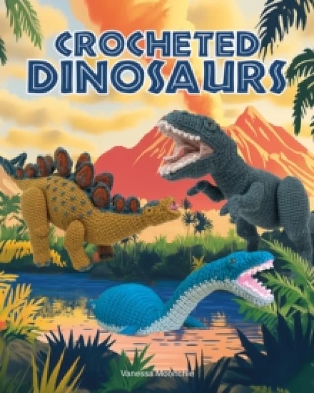 Crocheted Dinosaurs Paperback / softback