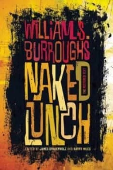 Naked Lunch by William S. Burroughs Jr. Paperback