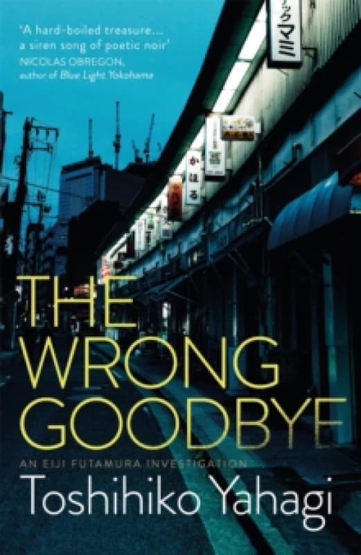 The Wrong Goodbye Paperback / softback
