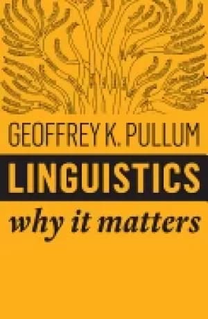 linguistics why it matters