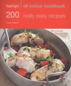 200 Really Easy Recipes by Louise Pickford Paperback