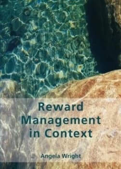 Reward Management in Context by Angela Wright Book