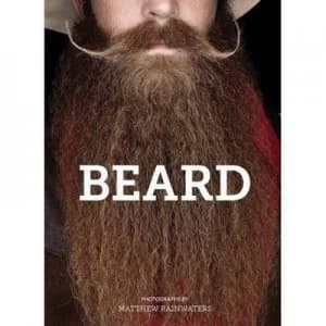 Beard by Matthew Rainwaters Paperback