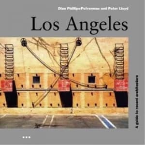Los Angeles by Dian Phillips-Pulverman and Peter Lloyd Paperback