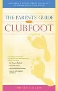 parents guide to clubfoot