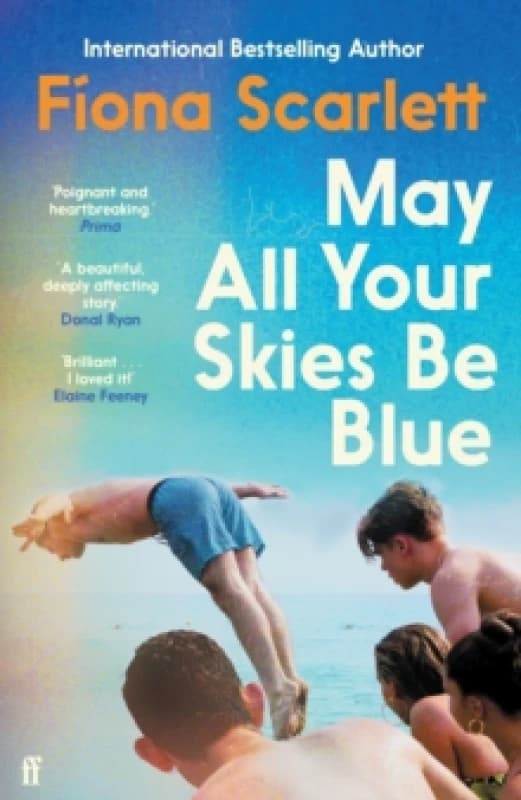 May All Your Skies Be Blue : An unforgettable novel perfect for fans of Louise Kennedy and Michael Magee Paperback / softback