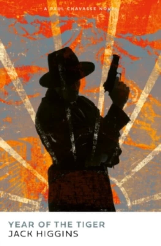 Year of the Tiger. Paperback. By Jack Higgins Books