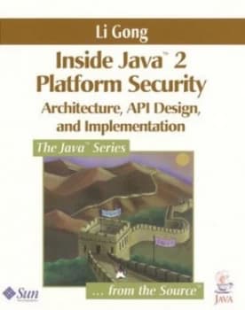 Inside Java 2 Platform Security by Li Gong Book