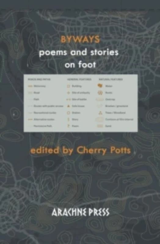 Byways : fiction and poetry on foot Paperback / softback