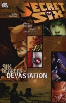 Six Degrees of Devastation by Gail Simone Paperback