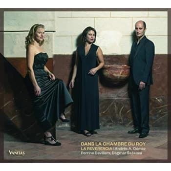 La Reverencia - Dans La Chambre Du Roy CD