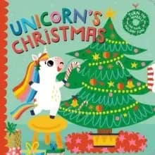 Unicorn's Christmas : Turn the Wheels for Some Holiday Fun!