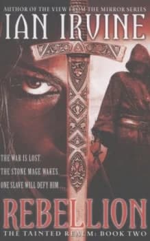 Rebellion by Ian Irvine Paperback