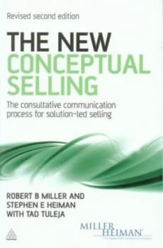 The New Conceptual Selling by Stephen E Heiman Paperback
