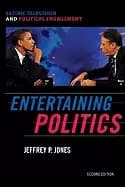 entertaining politics satiric television and political engagement