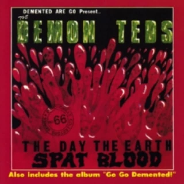 The Demon Teds, the Day the Earth Spat Blood Vinyl