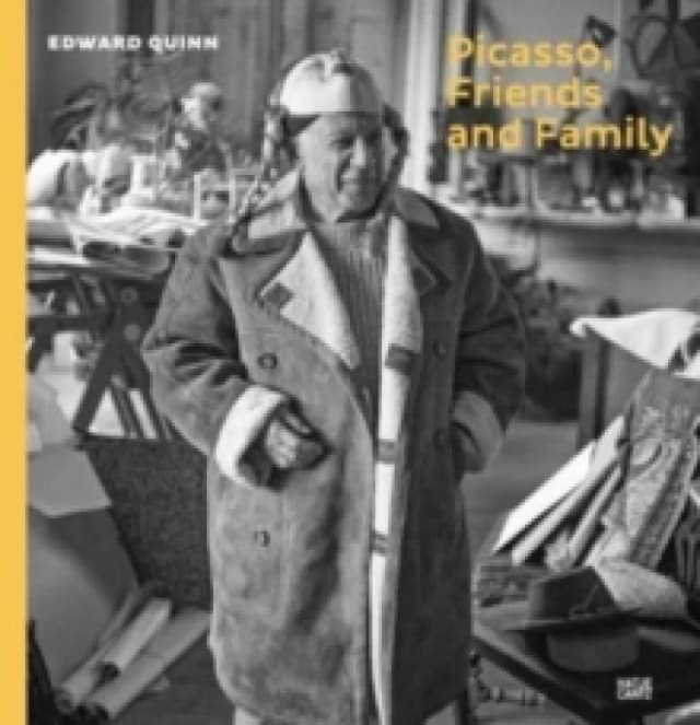 Picasso, Friends and Family : Photographs by Edward Quinn Hardback