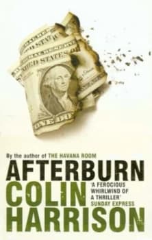 Afterburn by Colin Harrison Book