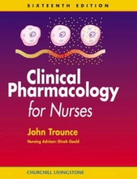Clinical Pharmacology for Nurses by John Trounce Paperback