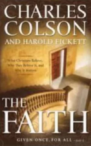 The faith by Charles W Colson
