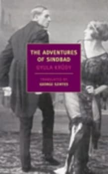 The Adventures of Sindbad by Gyula Krudy Paperback
